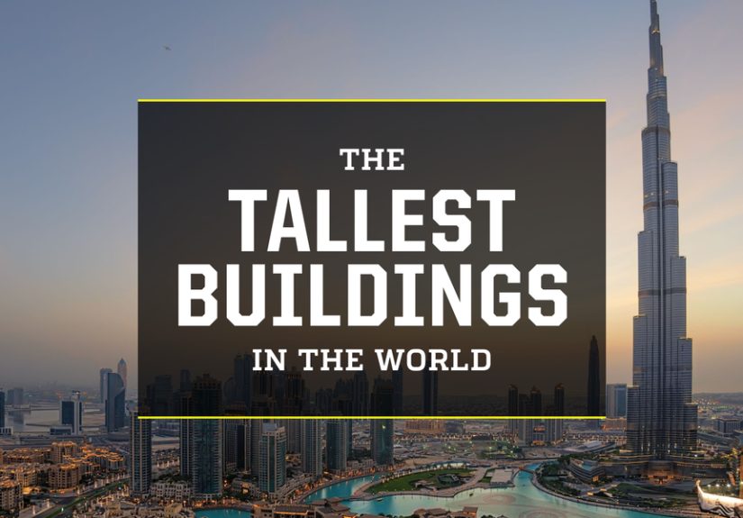 12 Tallest Buildings in the World