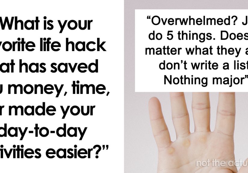 35 Incredibly Useful Life Hacks That Have Saved These Internet Users Tons Of Money And Time