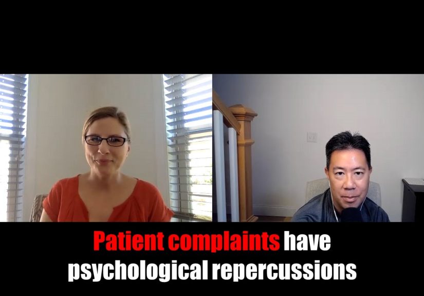 Patient complaints have psychological repercussions