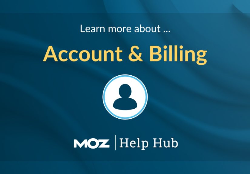 Can I Transfer My Subscription to Another Account? - Help Hub - Moz