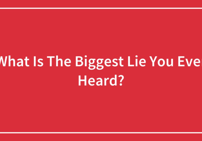 Hey Pandas, What Is The Biggest Lie You Ever Heard?