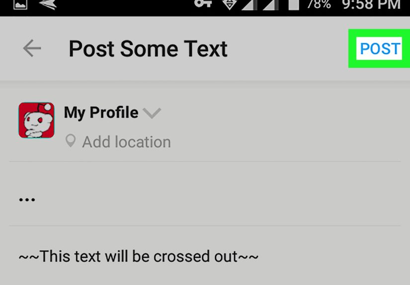 How to Cross Out Text on Reddit on Android: 4 Steps